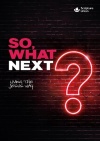 So, What Next? Living the Jesus Way